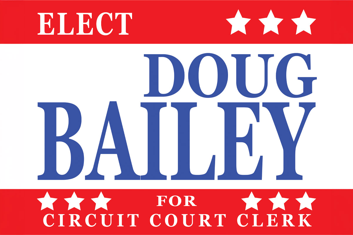 Doug Bailey yard sign – McMinn County Circuit Court Clerk 2026